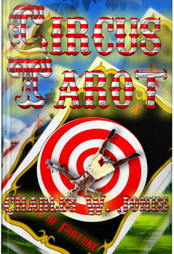 Review Of Circus Tarot – Charles W. Jones